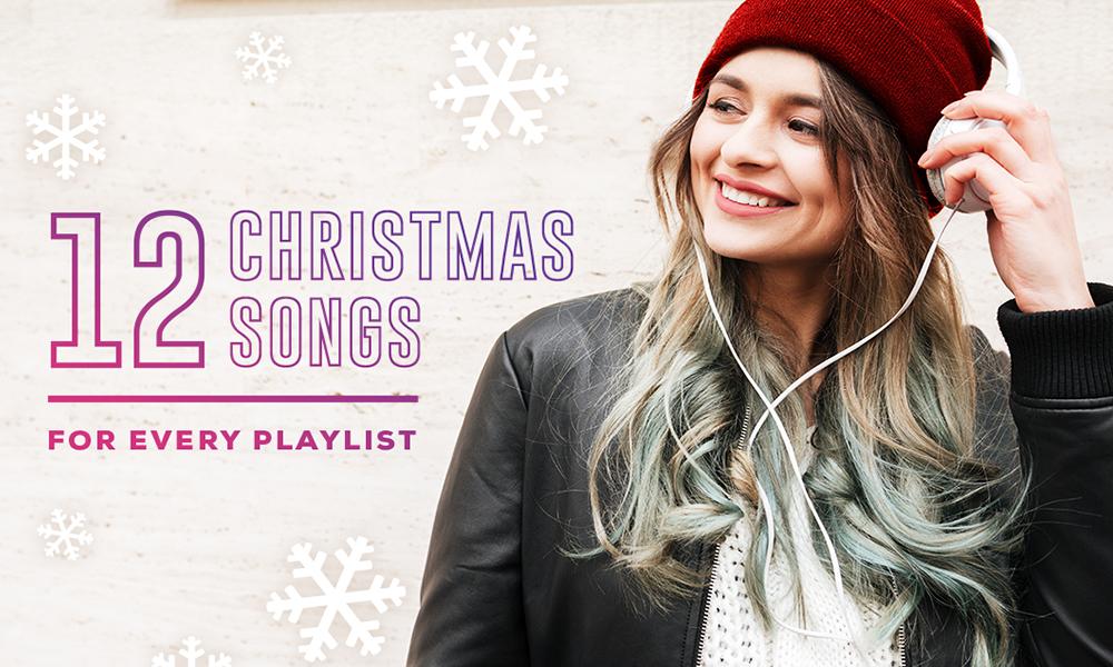 12 Christmas Songs for Every Playlist