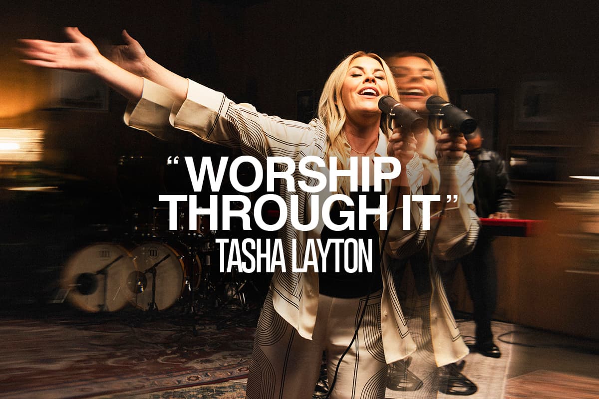 "Worship Through It" Tasha Layton