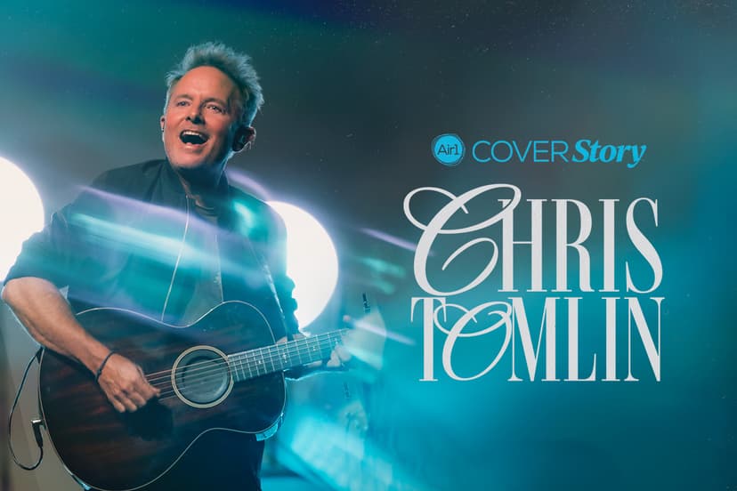 Air1 Cover Story - Chris Tomlin