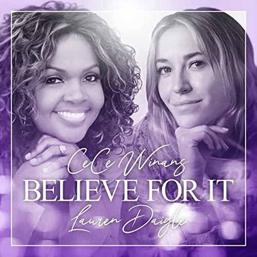 Believe For It with Lauren Daigle