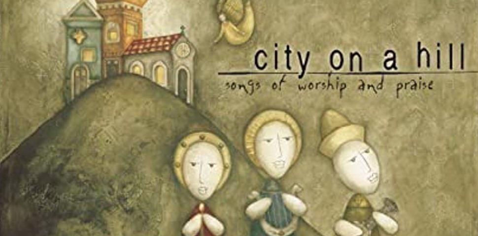 City On A Hill