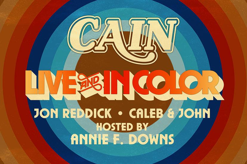 CAIN Live and In Color Tour