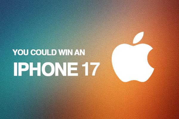 You Could Win an iPhone 17