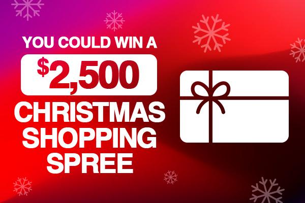 You Could Win A $2,500 Christmas Shopping Spree