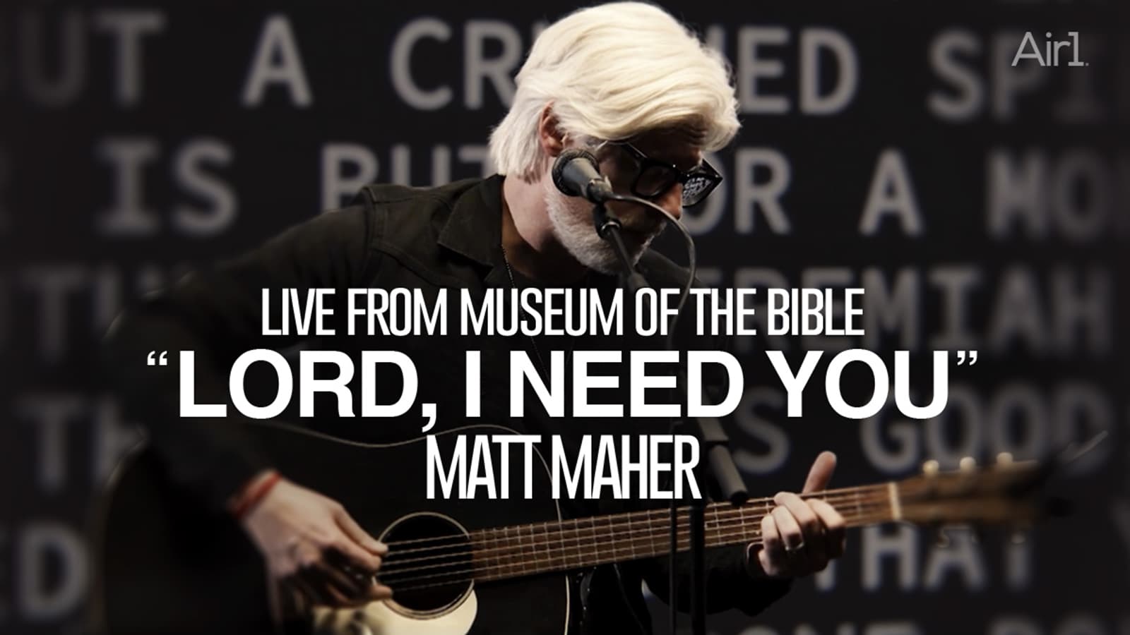 Live From The Museum Of The Bible "Lord I Need You" Matt Maher