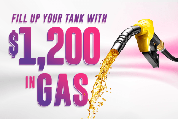 Fill up your tank with 1,200 in Gas