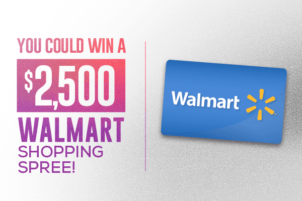 You Could Win a $2,500 Walmart Shopping Spree