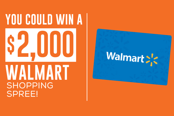 You Could Win a $2,000 Walmart shopping Spree