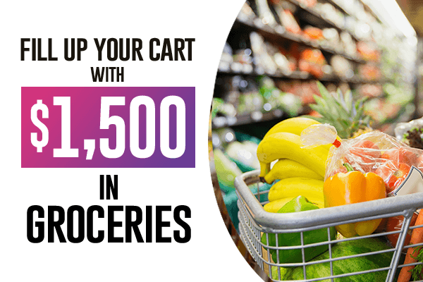Fill up your cart with 1,500 in free groceries