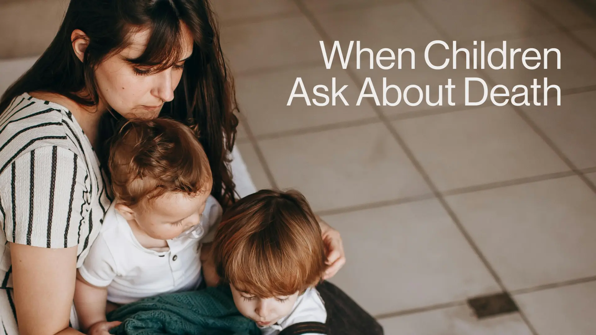 When Children Ask About Death Image