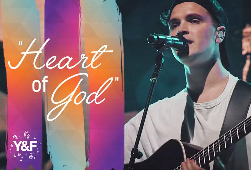 "Heart Of God" by: Hillsong Young & Free 