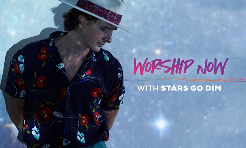 Worship Now With Stars Go Dim