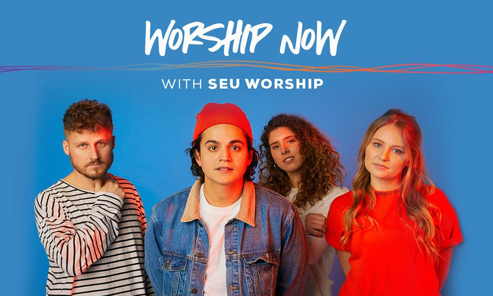 Worship Now with SEU Worship
