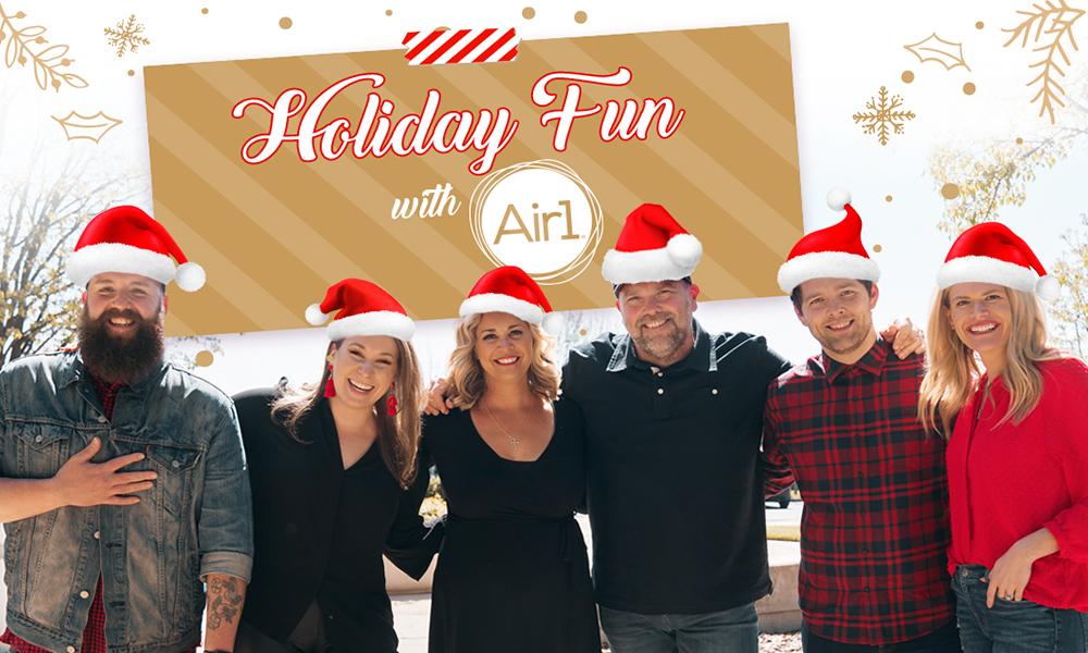 Holiday Fun with the Air1 DJs