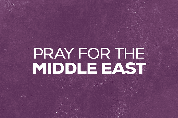 Pray For the Middle East