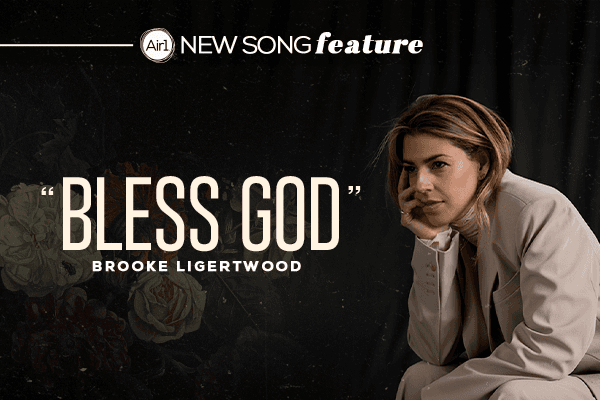 New Song Feature: "Bless God" Brooke Ligertwood