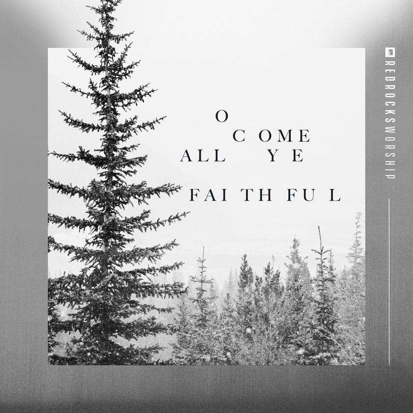 O Come All Ye Faithful (Single)