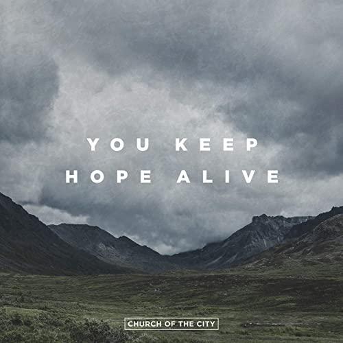 You Keep Hope Alive (Live)