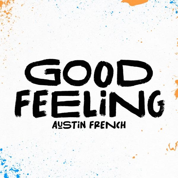 Good Feeling (Radio Version)