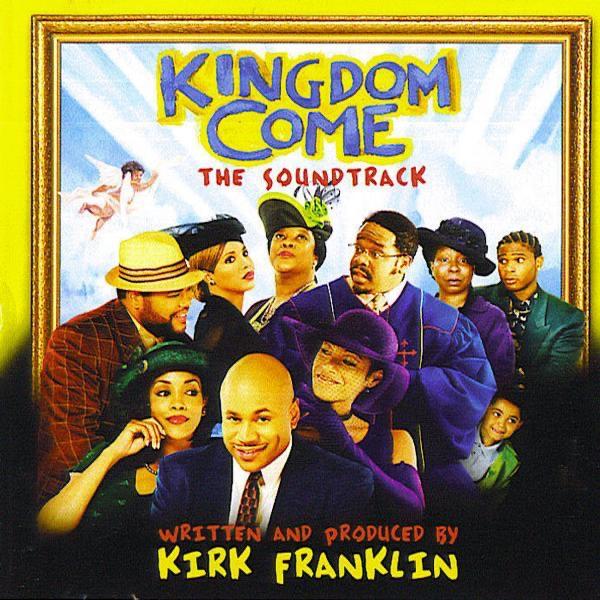 Kingdom Come The Soundtrack