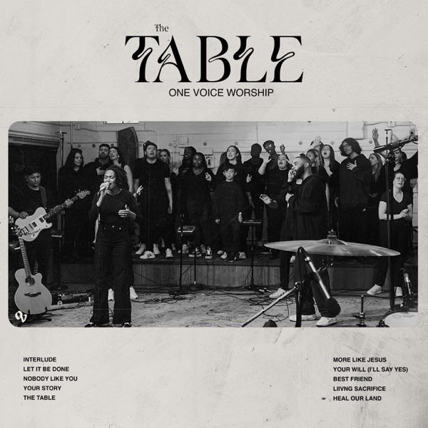 The Table - One Voice Worship