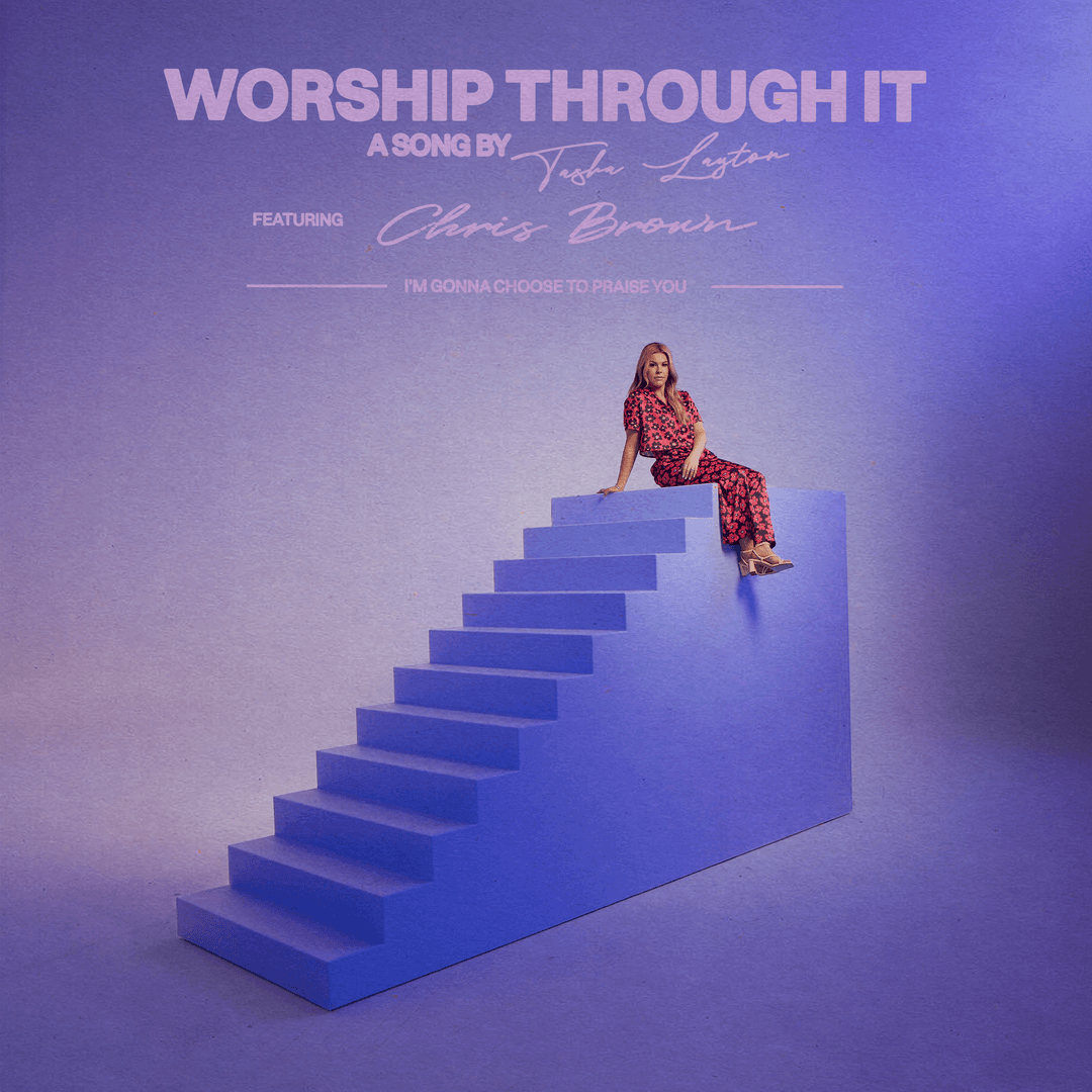 Worship Through It feat. Chris Brown